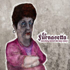 La Furnasetta, Something Wicked This Way Comes