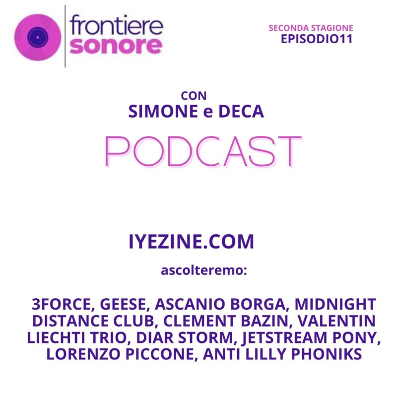 Frontiere Sonore – PUNTATA 11