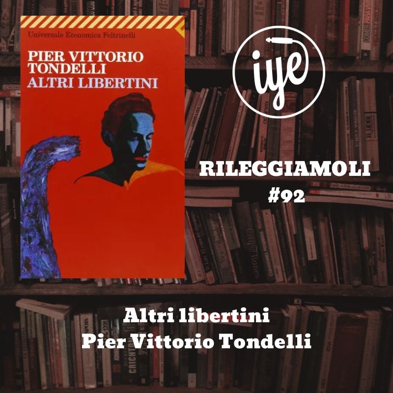 Altri libertini di Pier Vittorio Tondelli