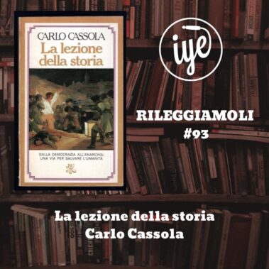 La lezione della storia di Carlo Cassola