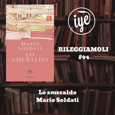 Lo smeraldo di Mario Soldati