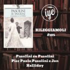 Pasolini su Pasolini di Pier Paolo Pasolini e Jon Halliday