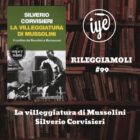 “La villeggiatura di Mussolini” di Silverio Corvisieri, edito da Baldini Castoldi Dalai
