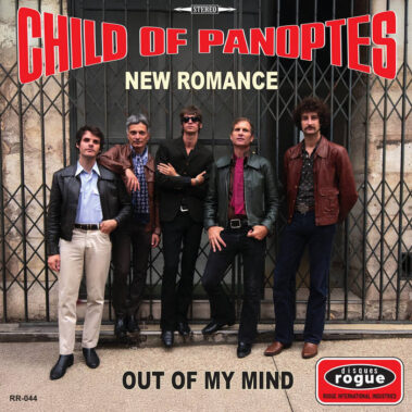 Child of Panoptes - New Romance / Out Of My Mind 7"