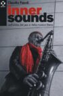 Inner sounds - Nell’orbita del jazz e della musica libera