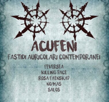 Feversea, Killing Pace, Rosa Faenskap, No/Mas e Salos